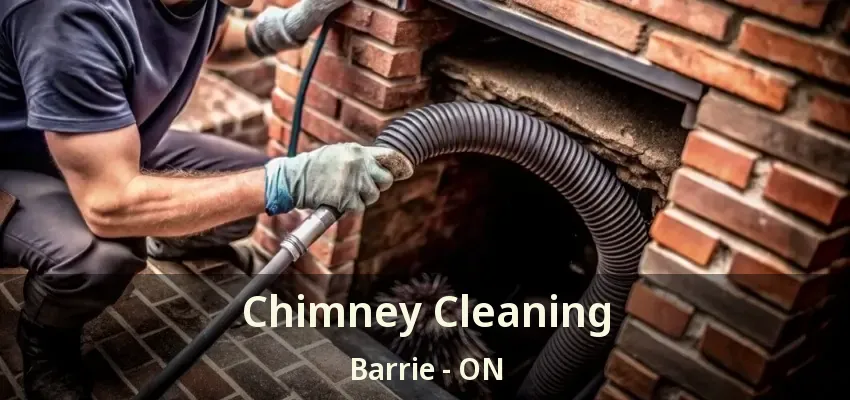 Chimney Cleaning Barrie - ON