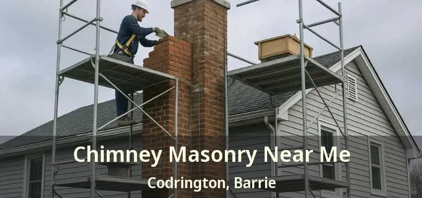 Chimney Masonry Near Me Codrington, Barrie - ON