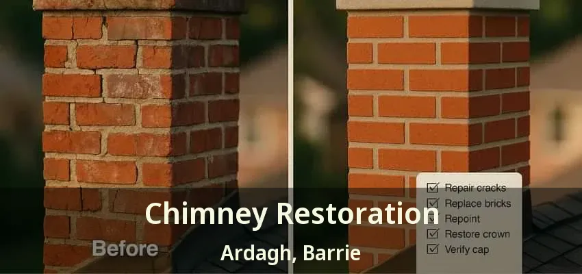 Chimney Restoration Ardagh, Barrie - ON