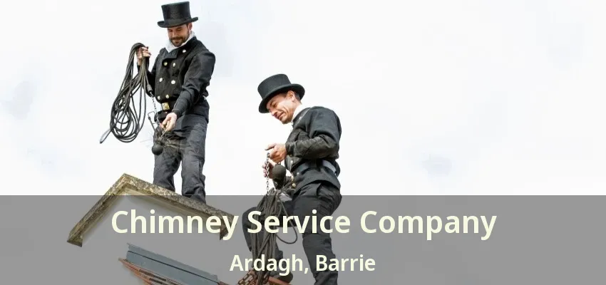 Chimney Service Company Ardagh, Barrie - ON