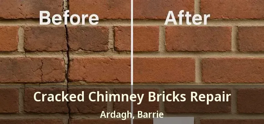 Cracked Chimney Bricks Repair Ardagh, Barrie - ON