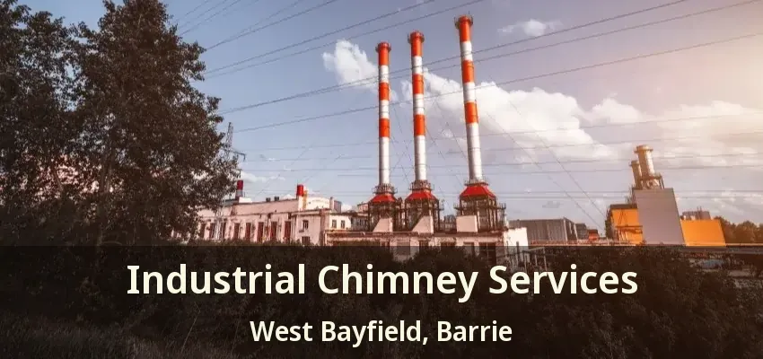 Industrial Chimney Services West Bayfield, Barrie - ON