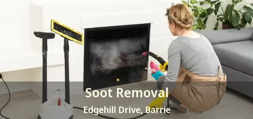 Soot Removal Edgehill Drive, Barrie - ON